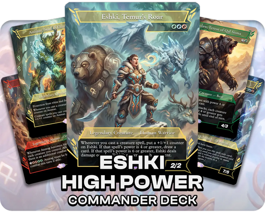 Eshki, Temur's Roar | High Power / Counters | Commander Deck