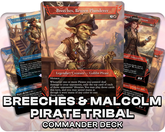 Breeches & Malcolm | Pirate Tribal | Commander Deck