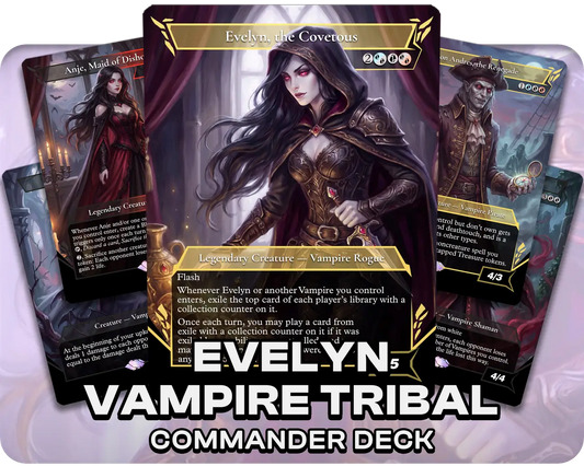 Evelyn, the Covetous | Vampire Tribal | Commander Deck