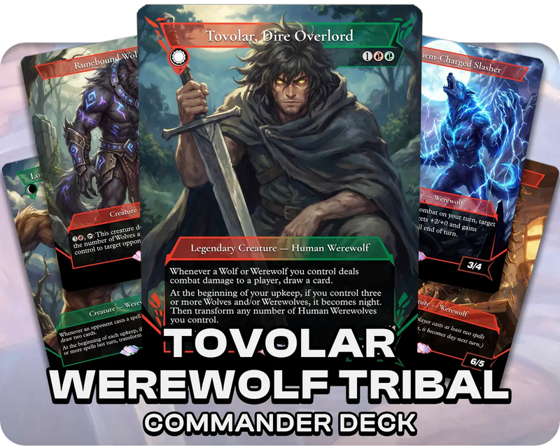 Tovolar, Dire Overlord | Werewolf Tribal | Commander Deck