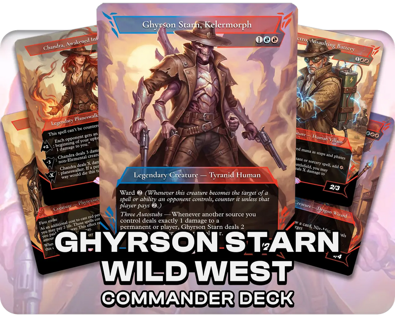 Ghyrson Starn, Kelermorph | Wild West | Commander Deck