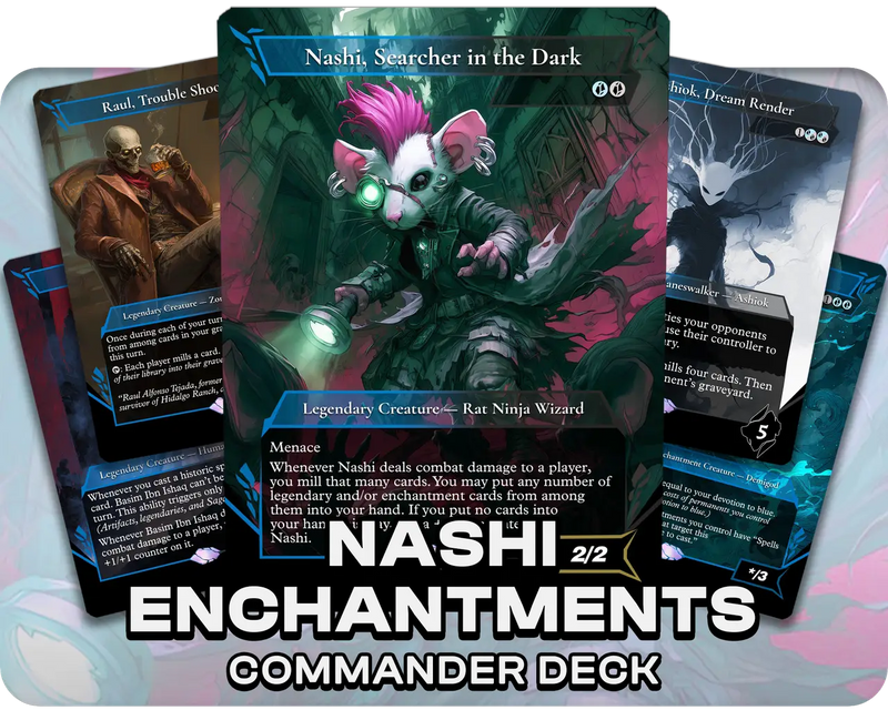 Nashi, Searcher in the Dark | Enchantments | Commander Deck