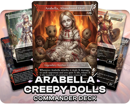 Arabella, Abandoned Doll | Creepy Dolls | Commander Deck