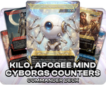 Kilo, Apogee Mind | Cyborgs Counters | Commander Deck