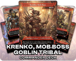 Krenko, Mob Boss | Goblin Tribal | Commander Deck