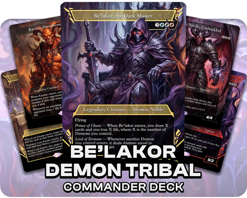Be'lakor, the Dark Master | Demon Tribal | Commander Deck