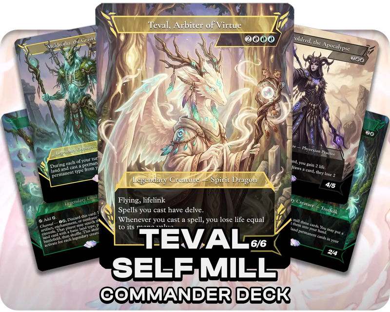 Teval, Arbiter of Virtue | Self Mill | Commander Deck
