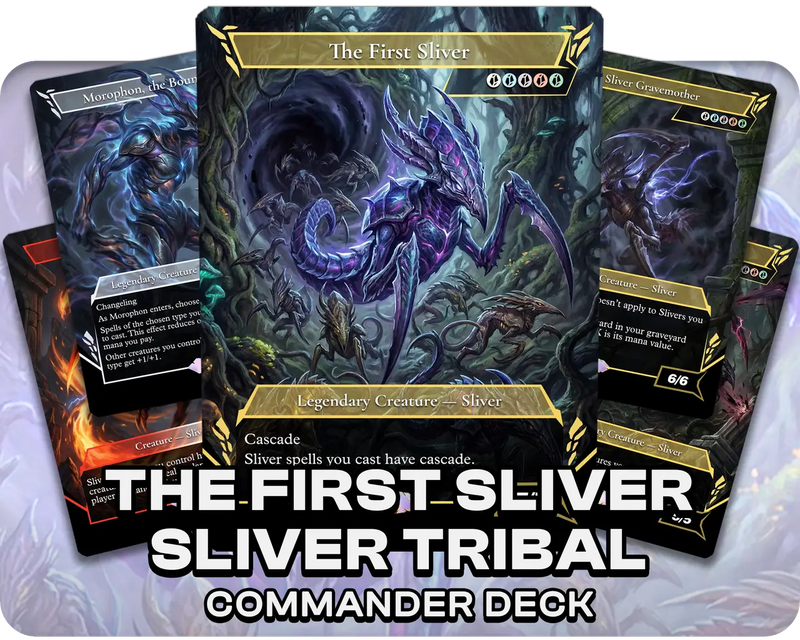 The First Sliver | Sliver Tribal | Commander Deck