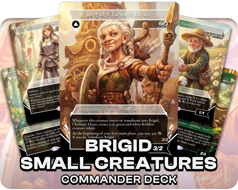Brigid, Clachan's Heart  | Small Creatures | Commander Deck