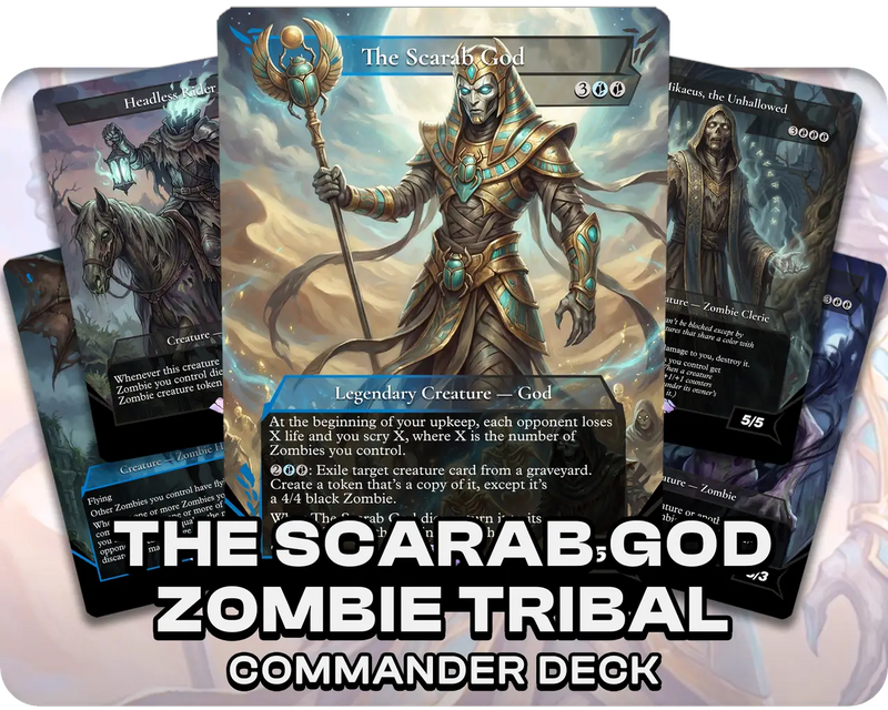 The Scarab God | Zombie Tribal | Commander Deck