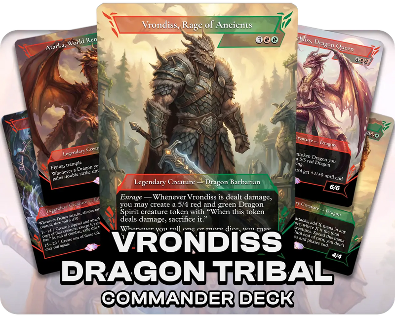 Vrondiss, Rage of Ancients | Dragon Tribal | Commander Deck